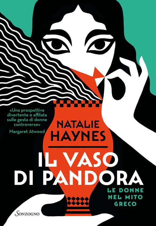 Natalie Haynes Il vaso di Pandora. Le donne nel mito greco